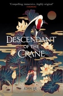 DESCENDANT OF THE CRANE | 9781789094046 | JOAN HE