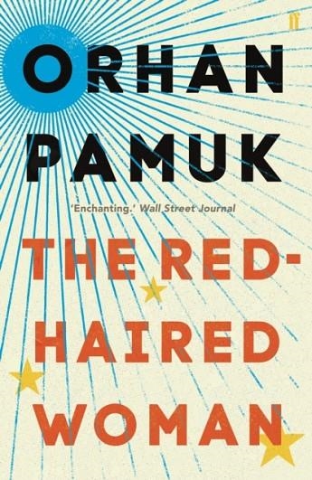 THE RED-HAIRED WOMAN | 9780571330317 | ORHAN PAMUK