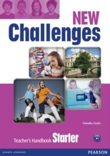 NEW CHALLENGES STARTER TEACHER'S HANDBOOK | 9781408258453