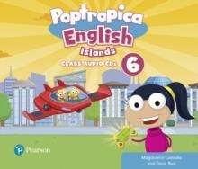 POPTROPICA ENGLISH ISLANDS LEVEL 6 AUDIO CD | 9781292198873