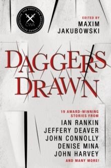 DAGGERS DRAWN | 9781789097986 | MAXIM JAKUBOWSKI