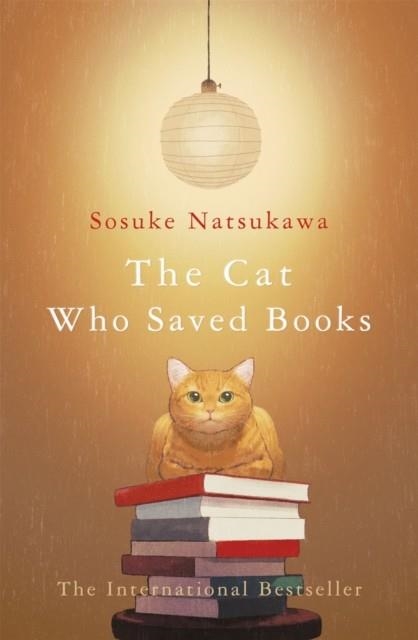 THE CAT WHO SAVED BOOKS | 9781529052107 | SOSUKE NATSUKAWA