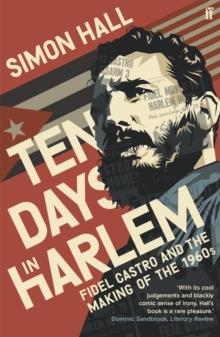 TEN DAYS IN HARLEM | 9780571353088 | SIMON HALL