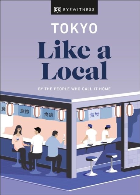 TOKYO LIKE A LOCAL | 9780241490730