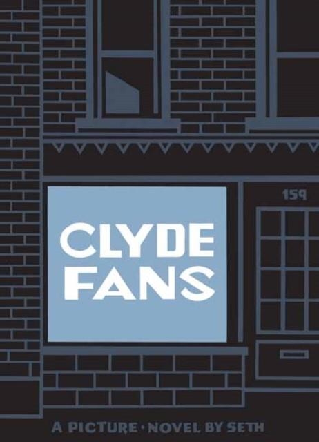 CLYDE FANS | 9781770464865 | SETH 