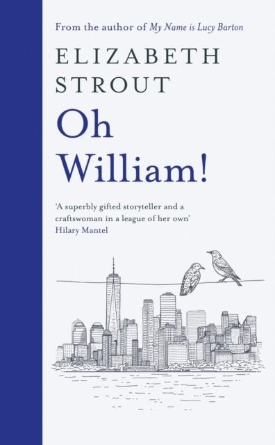 OH WILLIAM! | 9780241508176 | ELIZABETH STROUT