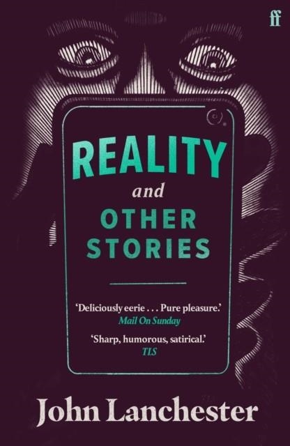 REALITY AND OTHER STORIES | 9780571363018 | JOHN LANCHESTER