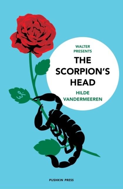 THE SCORPION'S HEAD | 9781782277484 | HILDE VANDERMEEREN