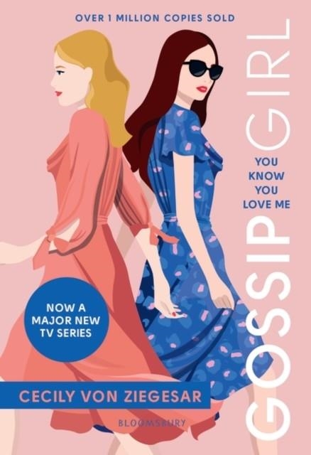 GOSSIP GIRL: YOU KNOW YOU LOVE ME | 9781526648419 | CECILY VON ZIEGESAR