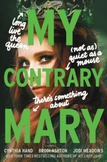 MY CONTRARY MARY | 9780062930040 | CYNTHIA HAND