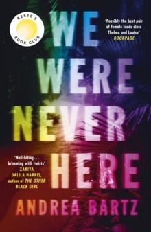 WE WERE NEVER HERE | 9780241559239 | ANDREA BARTZ