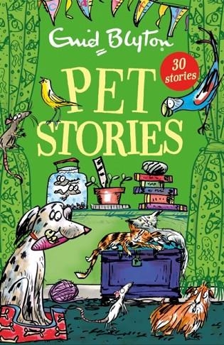 PET STORIES: 30 STORIES | 9781444954302 | ENID BLYTON