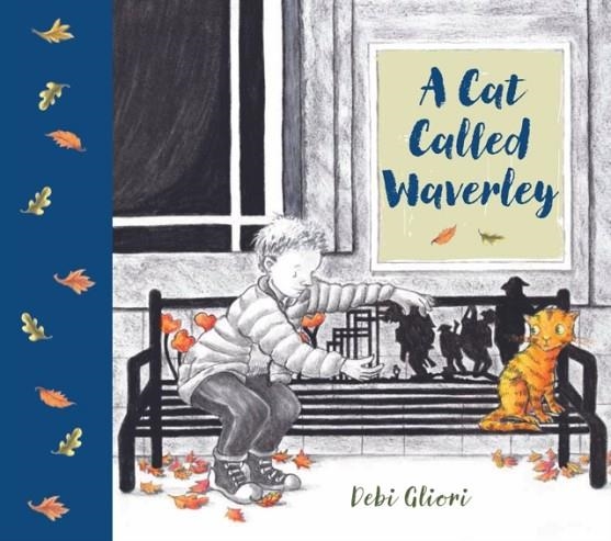 A CAT CALLED WAVERLEY | 9781913074630 | DEBI GLIORI