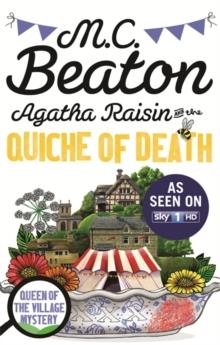 AGATHA RAISIN AND THE QUICHE OF DEATH | 9781472120670 | M C BEATON