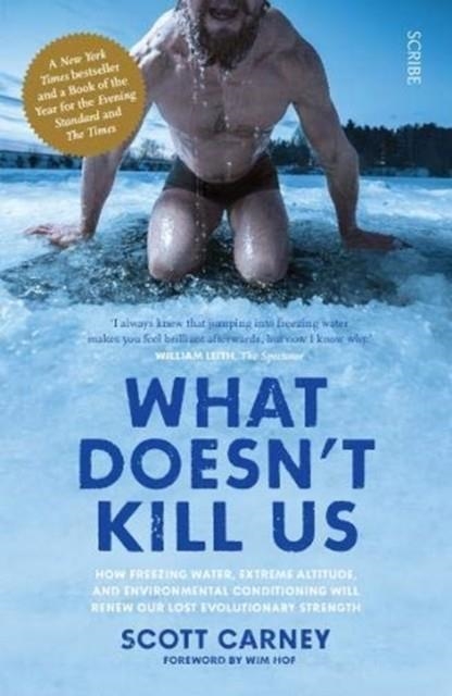 WHAT DOESN'T KILL US  | 9781911617549 | SCOTT CARNEY