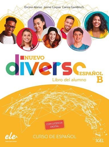 NUEVO DIVERSO ESPAÑOL B ALUMNO + @ | 9788417730314 | ALONSO ARIJA, ENCINA/CORPAS VIÑALS, JAIME/GAMBLUCH, CARINA