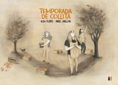 TEMPORADA DE COLLITA | 9788417497965 | ÁNGEL ABELLÁN, ALBA FLORES