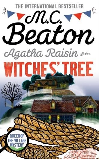 AGATHA RAISIN AND THE WICHES' TREE | 9781472117366 | M C BEATON