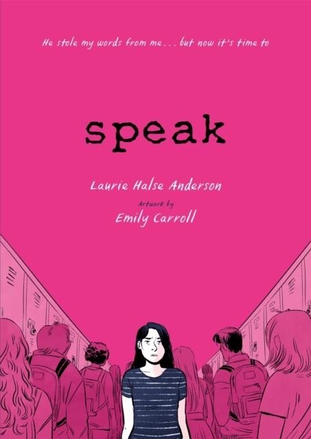 SPEAK : THE GRAPHIC NOVEL | 9781444953732 | LAURIE HALSE ANDERSON 