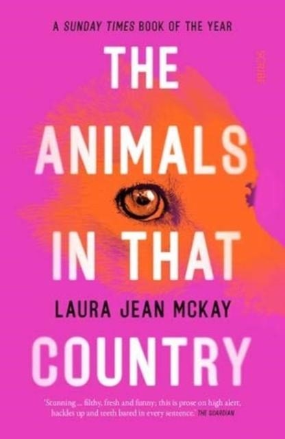 THE ANIMALS IN THAT COUNTRY | 9781913348854 | LAURA JEAN MCKAY