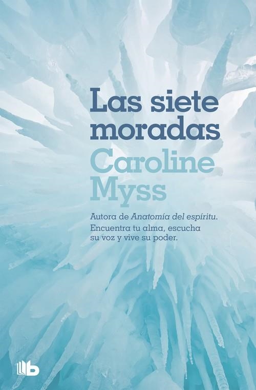 LAS SIETE MORADAS | 9788490708422 | CAROLINE MYSS