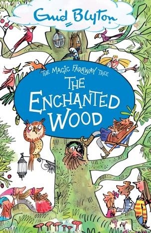 THE MAGIC FARAWAY TREE 01: THE ENCHANTED WOOD | 9781444959451 | ENID BLYTON