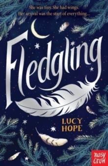 FLEDGLING | 9781839941887 | LUCY HOPE