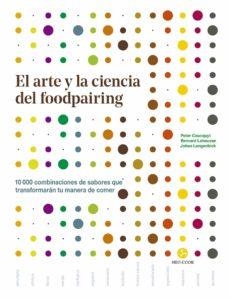 EL ARTE Y LA CIENCIA DEL FOODPAIRING | 9788415887539 | VVAA