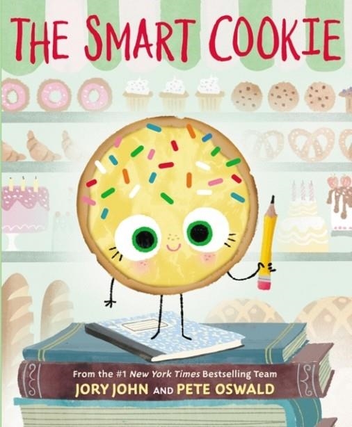 THE SMART COOKIE | 9780063208360 | JORY JOHN