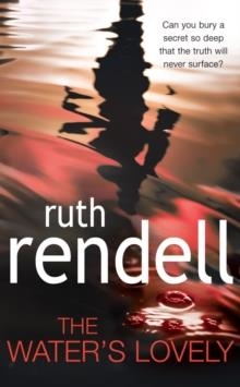 WATER'S LOVELY, THE | 9780099504276 | RUTH RENDELL