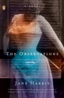 OBSERVATIONS, THE | 9780143112013 | JANE HARRIS