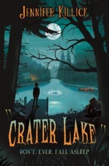 CRATER LAKE | 9781913102203 | JENNIFER KILLICK 