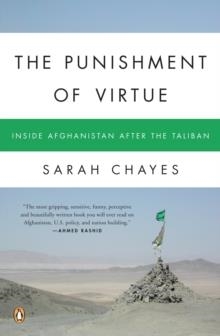 PUNISHMENT OF VIRTUE, THE | 9780143112068 | SARAH CHAYES