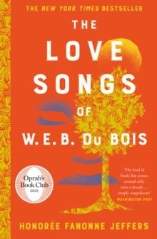 THE LOVE SONGS OF W E B DU BOIS | 9780008516451 | HONORÉE FANONNE JEFFERS