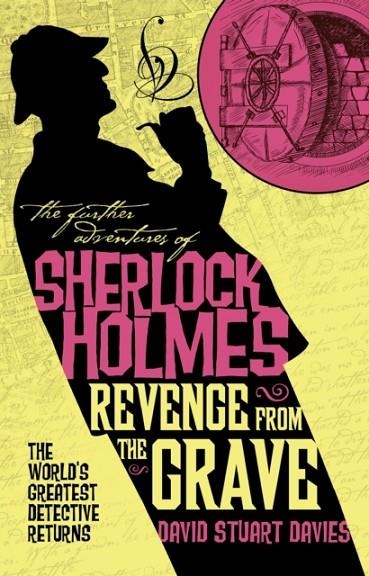 THE FURTHER ADVENTURES OF SHERLOCK HOLMES - REVENG | 9781789097924 | DAVID STUART DAVIES