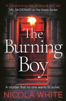 THE BURNING BOY | 9781788164146 | NICOLA WHITE