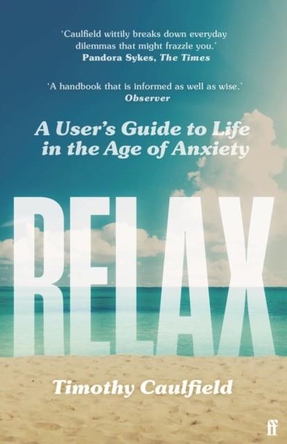 RELAX | 9780571365166 | TIMOTHY CAULFIELD