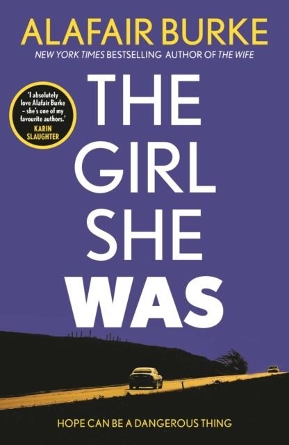 THE GIRL SHE WAS | 9780571345595 | ALAFAIR BURKE