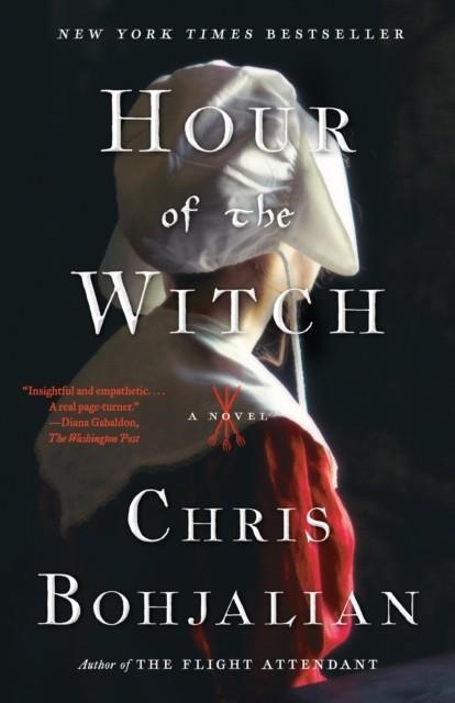 HOUR OF THE WITCH | 9780525432692 | CHRIS BOHJALIAN