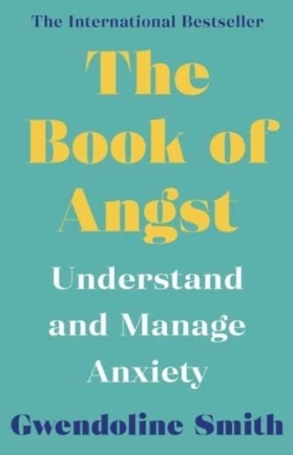 THE BOOK OF ANGST | 9781838954710 | GWENDOLINE SMITH