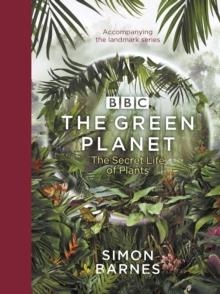 THE GREEN PLANET | 9781785945533 | SIMON BARNES