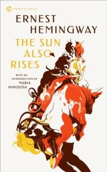 THE SUN ALSO RISES | 9780593201138 | ERNEST HEMINGWAY