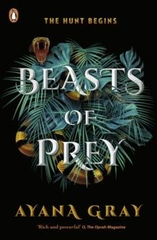 BEASTS OF PREY | 9780241532546 | AYANA GRAY