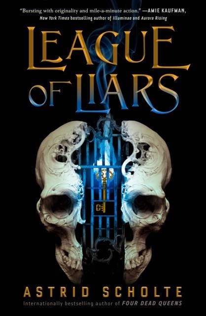 LEAGUE OF LIARS | 9780593463093 | ASTRID SCHOLTE