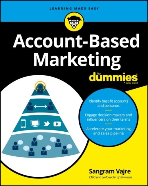 ACCOUNT-BASED MARKETING FOR DUMMIES | 9781119224853 | SANGRAM VAJRE