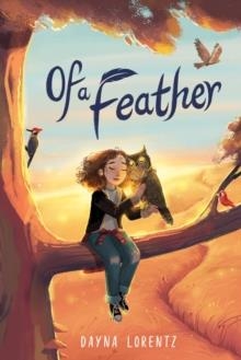 OF A FEATHER | 9780358547693 | LORENTZ DAYNA LORENTZ