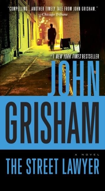 THE STREET LAWYER | 9780440245957 | JOHN GRISHAM