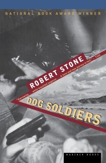 DOG SOLDIERS | 9780395860250 | ROBERT STONE 