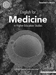 ENGLISH FOR MEDICINE IN HIGHER EDUCATION STUDIES – 2ND EDITION TEACHER’S BOOK | 9781782607632