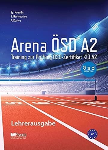 ARENA ÖSD KID A2: LEHRERAUSGABE  (TEACHER EDITION) | 9789608261907